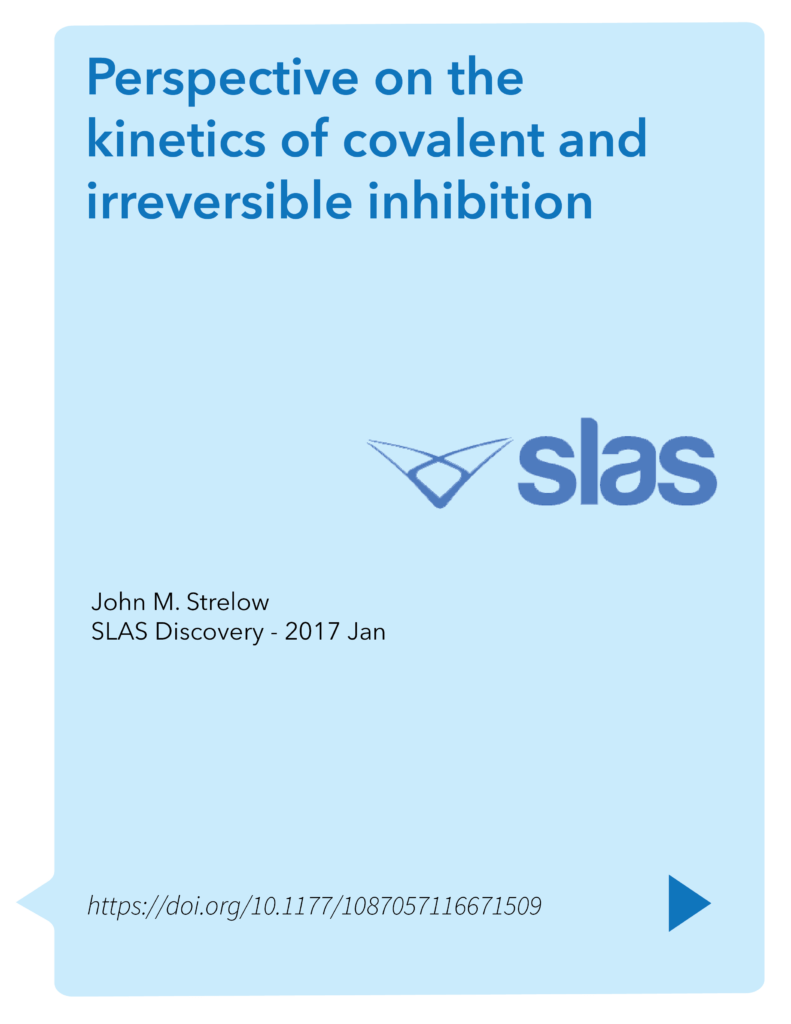 Perspective on the kinetics of covalent and irreversible inhibition