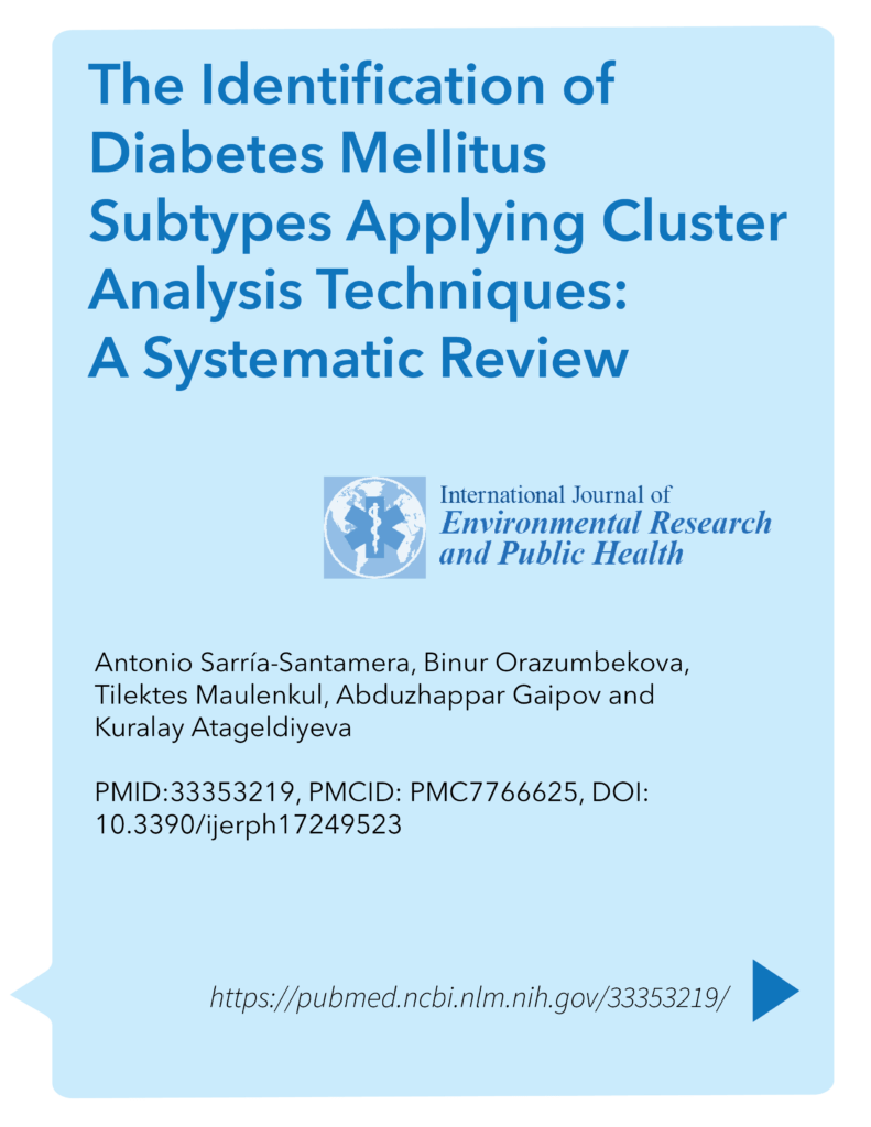 The Identification of Diabetes Mellitus Subtypes Applying Cluster Analysis Techniques: A Systematic Review